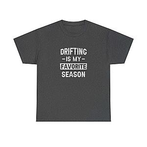 Drifting is My Favorite Season T-Shirt | JDM Car Enthusiast Gift