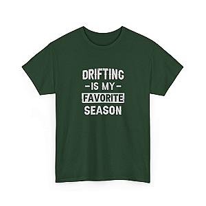 Drifting is My Favorite Season T-Shirt | JDM Car Enthusiast Gift