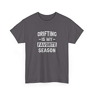 Drifting is My Favorite Season T-Shirt | JDM Car Enthusiast Gift