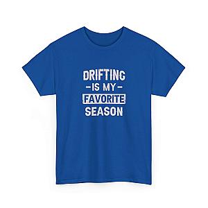 Drifting is My Favorite Season T-Shirt | JDM Car Enthusiast Gift