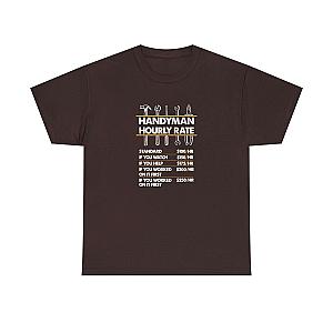 Handyman Hourly Rate T-Shirt | Funny DIY Contractor Gift
