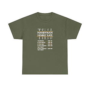 Handyman Hourly Rate T-Shirt | Funny DIY Contractor Gift