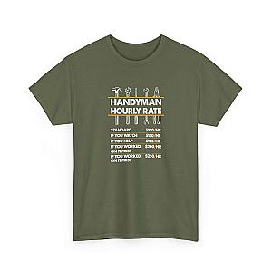 Handyman Hourly Rate T-Shirt | Funny DIY Contractor Gift