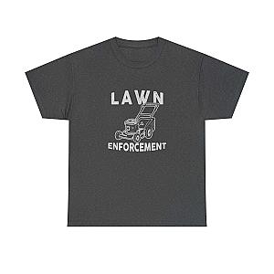 Lawn Enforcement T-Shirt | Funny Lawn Care Gift for Men