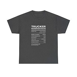 Trucker Nutrition Facts T-Shirt | Funny Truck Driver Gift