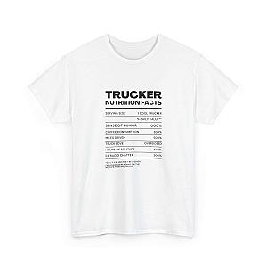 Trucker Nutrition Facts T-Shirt | Funny Truck Driver Gift