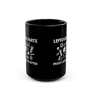 Leftover Parts Coffee Mug | Funny Mechanic Gift for Car Guys