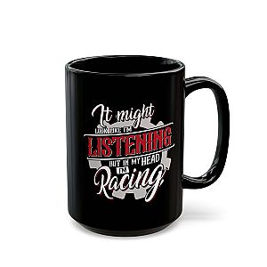In My Head I'm Racing Coffee Mug | Car Enthusiast Gift