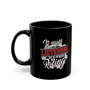 In My Head I'm Racing Coffee Mug | Car Enthusiast Gift
