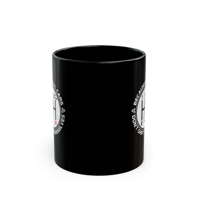 Real Cars Don't Shift Themselves Mug | Manual Transmission Car Guy Gift