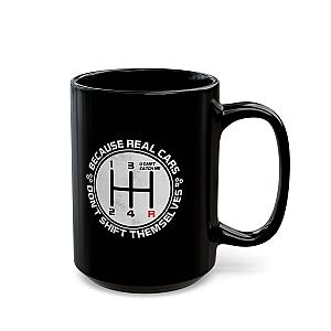 Real Cars Don't Shift Themselves Mug | Manual Transmission Car Guy Gift