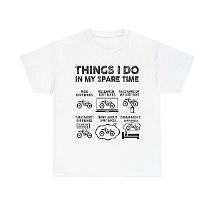 Things I Do in My Spare Time Dirt Bike T-Shirt | Funny Biker Gift