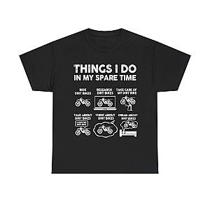 Things I Do in My Spare Time Dirt Bike T-Shirt | Funny Biker Gift