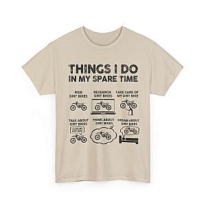 Things I Do in My Spare Time Dirt Bike T-Shirt | Funny Biker Gift