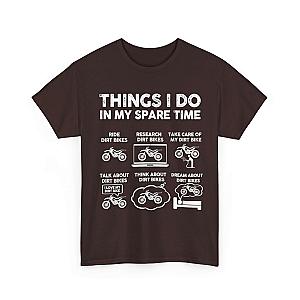 Things I Do in My Spare Time Dirt Bike T-Shirt | Funny Biker Gift