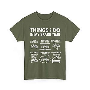 Things I Do in My Spare Time Dirt Bike T-Shirt | Funny Biker Gift