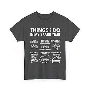 Things I Do in My Spare Time Dirt Bike T-Shirt | Funny Biker Gift