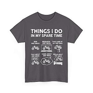 Things I Do in My Spare Time Dirt Bike T-Shirt | Funny Biker Gift