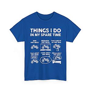 Things I Do in My Spare Time Dirt Bike T-Shirt | Funny Biker Gift