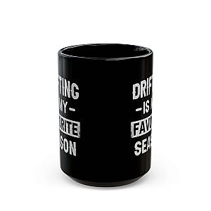 Drifting Is My Favorite Season Mug | Car Enthusiast Gift