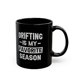 Drifting Is My Favorite Season Mug | Car Enthusiast Gift