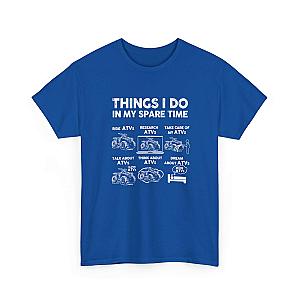 Things I Do in My Spare Time ATV T-Shirt | Quad Rider Gift