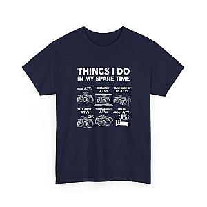 Things I Do in My Spare Time ATV T-Shirt | Quad Rider Gift