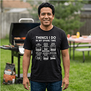 Things I Do in My Spare Time Burger T-Shirt | Funny Foodie Gift