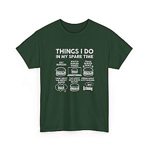 Things I Do in My Spare Time Burger T-Shirt | Funny Foodie Gift