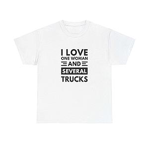 I Love One Woman and Several Trucks T-Shirt | Funny Trucker Gift