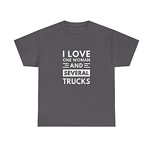 I Love One Woman and Several Trucks T-Shirt | Funny Trucker Gift