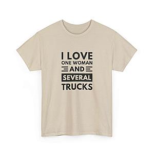 I Love One Woman and Several Trucks T-Shirt | Funny Trucker Gift
