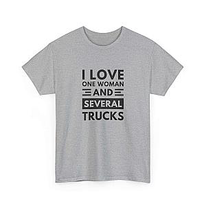 I Love One Woman and Several Trucks T-Shirt | Funny Trucker Gift