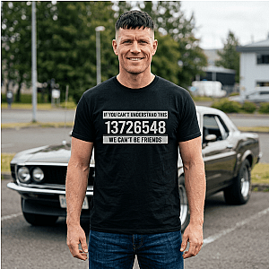 If You Can't Understand This 13726548 T-Shirt | Car Guy Gift