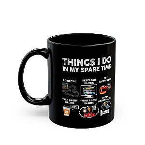 Things I Do In My Spare Time Mug | Car Racing Formula 1 Gift