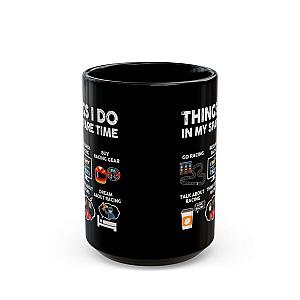 Things I Do In My Spare Time Mug | Car Racing Formula 1 Gift