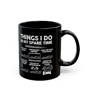 Things I Do In My Spare Time Mug | Formula One Racing Fan Gift