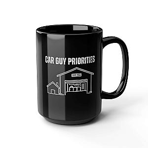 Car Guy Priorities Coffee Mug | Funny Car Enthusiast Gift