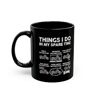 Things I Do In My Spare Time Mug | Funny Motorcycle Biker Gift