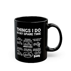 Things I Do In My Spare Time Mug | Funny Motorcycle Biker Gift