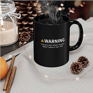 Warning May Start Talking About Cars Coffee Mug | Car Guy Gift