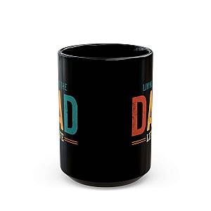 Living the Dad Life Coffee Mug | Funny Dad Gift