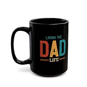 Living the Dad Life Coffee Mug | Funny Dad Gift