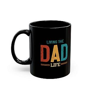 Living the Dad Life Coffee Mug | Funny Dad Gift