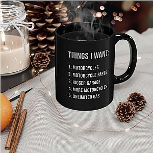 Things I Want Coffee Mug | Funny Motorcycle Biker Gift for Him