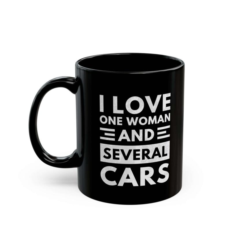 I Love One Woman and Several Cars Coffee Mug | Funny Car Guy Gift