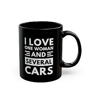 I Love One Woman and Several Cars Coffee Mug | Funny Car Guy Gift