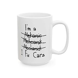 I Fix Cars Coffee Mug | Mechanic Car Guy Gift