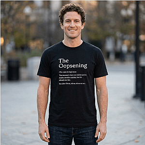The Oopsening Definition T-Shirt | Funny Sarcastic Tee for Men