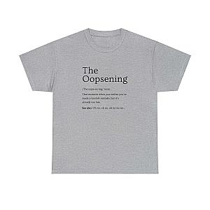 The Oopsening Definition T-Shirt | Funny Sarcastic Tee for Men